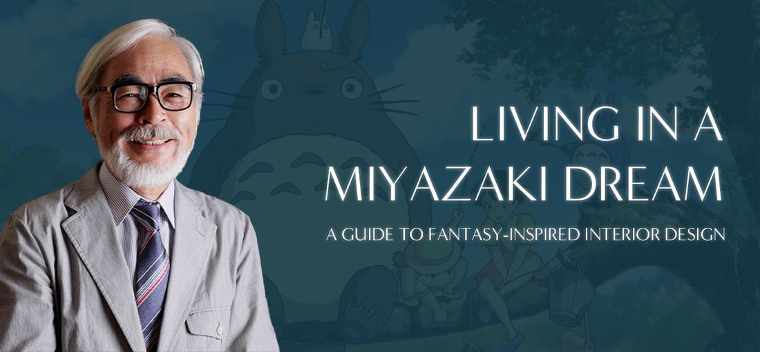 Living in a Hayao Miyazaki Dream: Exploring Fantasy in Modern Interior Design Forms - Maison SIA