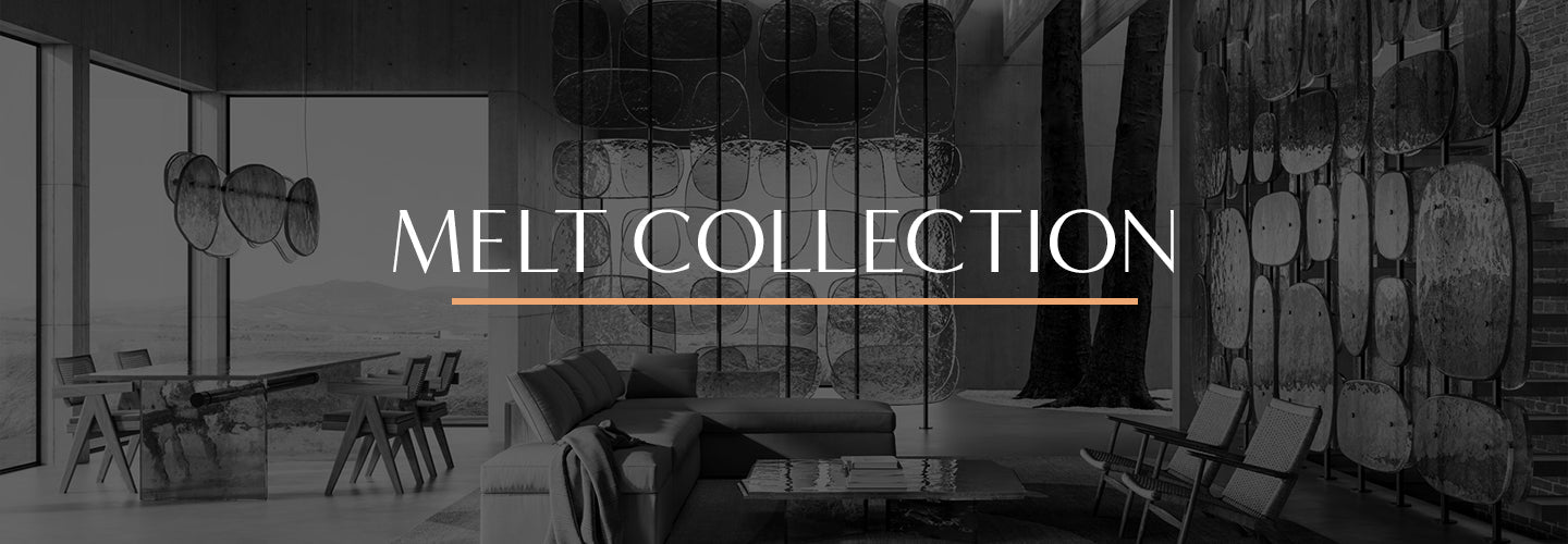 Melt Collection - Maison SIA